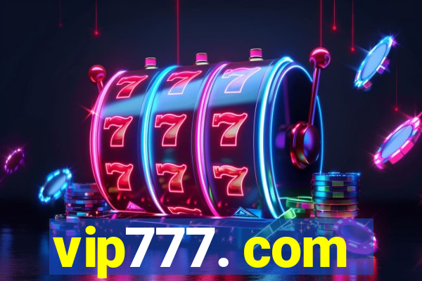 vip777. com